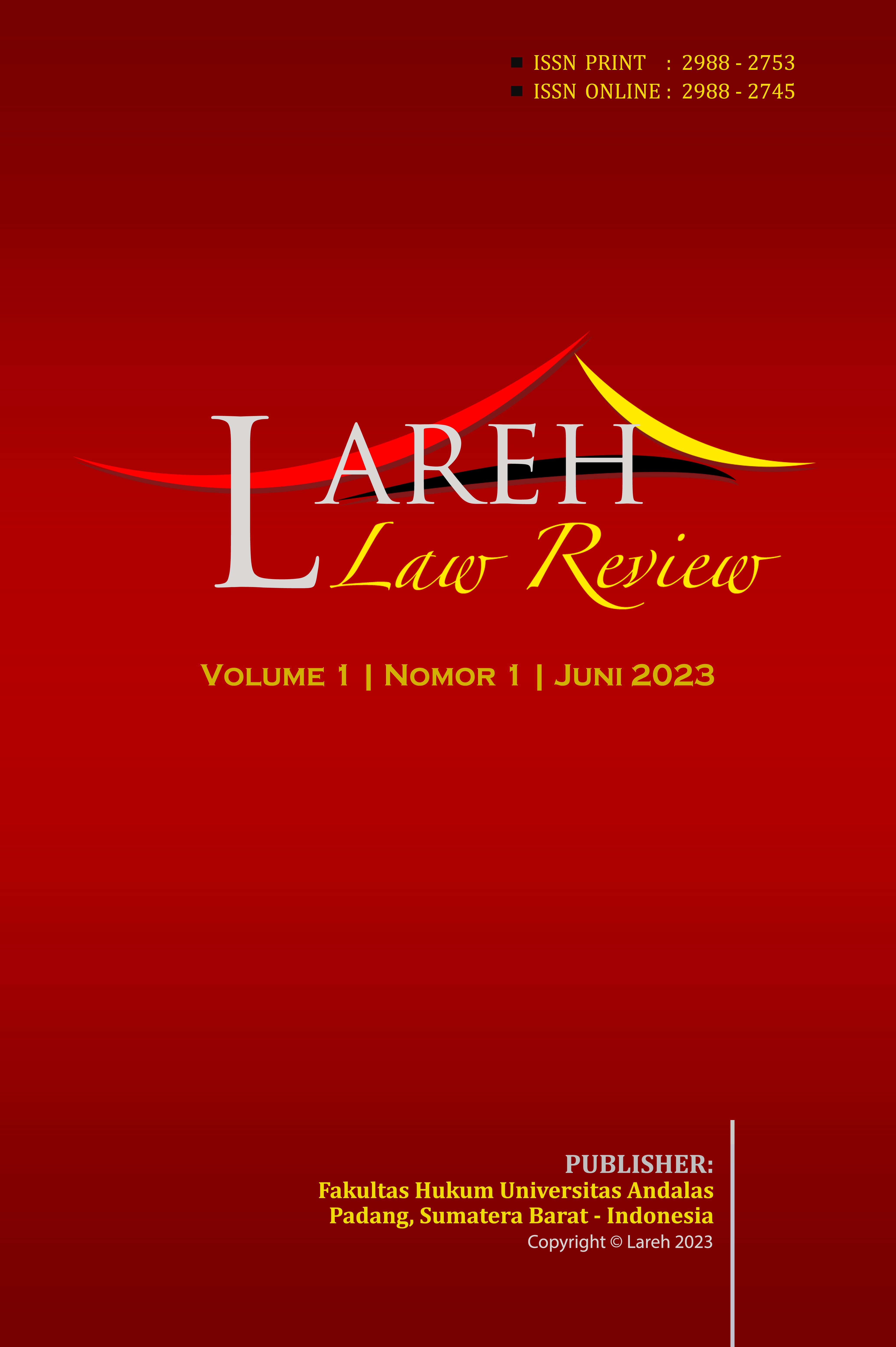 					View Vol. 1 No. 1 (2023): Lareh Law Review
				