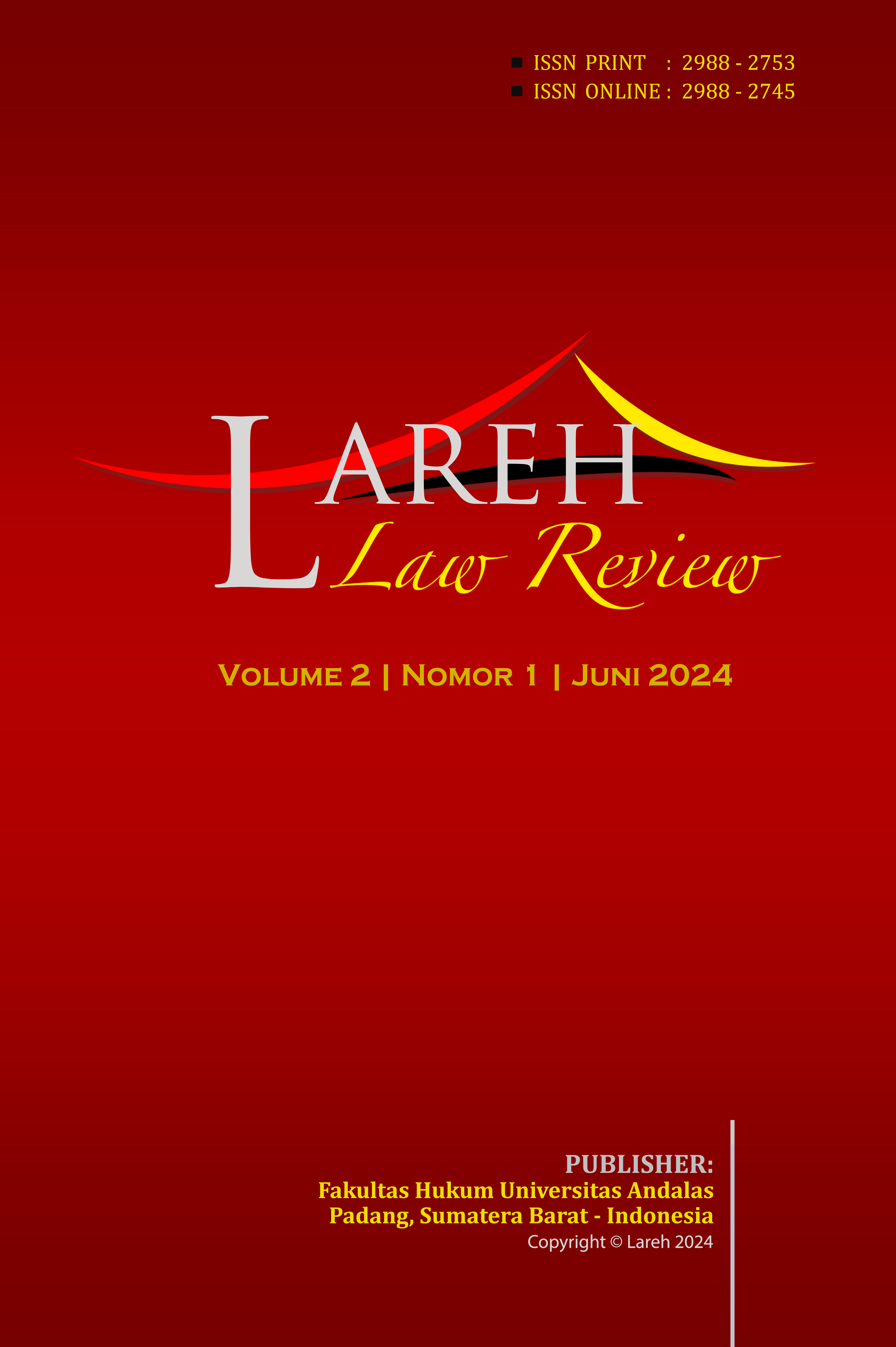 					View Vol. 2 No. 1 (2024): Lareh Law Review
				